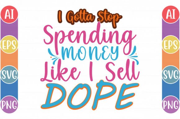 Review: I Gotta Stop Spending Money Like I Sell