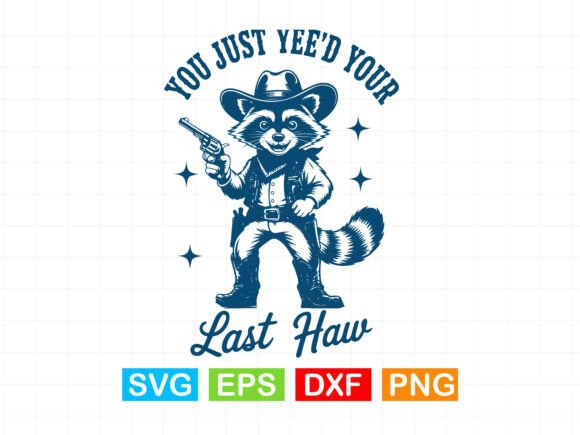 Review: You Just Yee d Your Last Haw T-shirt