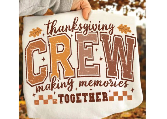 Thanksgiving Crew PNG: A Versatile Graphics Asset for T-Shirt Designs